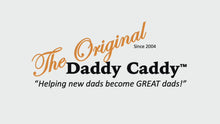 Load and play video in Gallery viewer, THE ORIGINAL DADDY CADDY BABY ORGANIZER